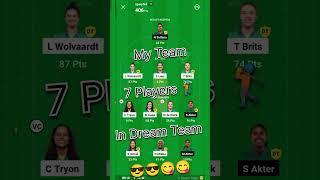 7 Players in Dream Team 😎 SA W 🐘vs BAN W 🐯 20th 🏆 T20I II Dream Team vs My Team II ICC T20 World Cup