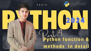Python Crash Course: Part 4 - Methods & Functions | Python Learn by Gaurav Tripathi