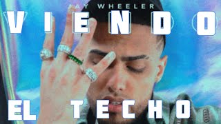 Jay Wheeler - Viendo el Techo (Letra Official Video)