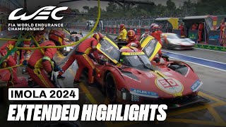 Extended Highlights I 2024 6 Hours of Imola I FIA WEC