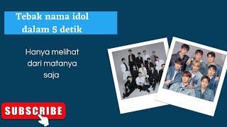 Quiz tebak nama idol {are you kpop fans?}. #seventeen &#exo ver.