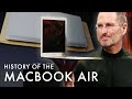 History Of The MacBook Air