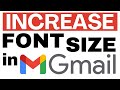 How to increase the email font size in Gmail
