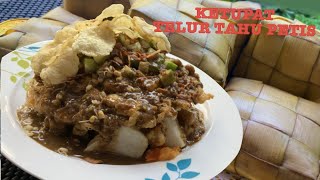 RESEP KUPAT TAHU TELUR / MAKANAN TRADISIONAL INDONESIA