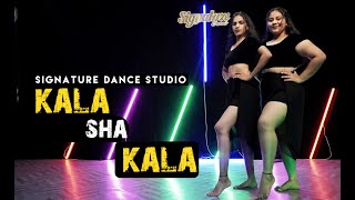 Kala Sha Kala Song | Dance Cover Video | Signature Dance Studio|