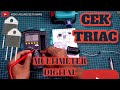 CARA CEK TRIAC DENGAN MULTIMETER DIGITAL || RANGKAIAN UJI TRIAC DENGAN LAMPU 220V