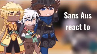 Sans aus react to!! (Warnings) Ships (Short 😔) Credits for every video!