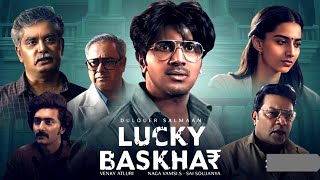 Lucky Bhaskar Full Movie In Hindi Dubbed | Soujanya South New Movie In Hindi Dubbed | Review \u0026 Facts