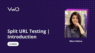 Split URL Testing | Introduction