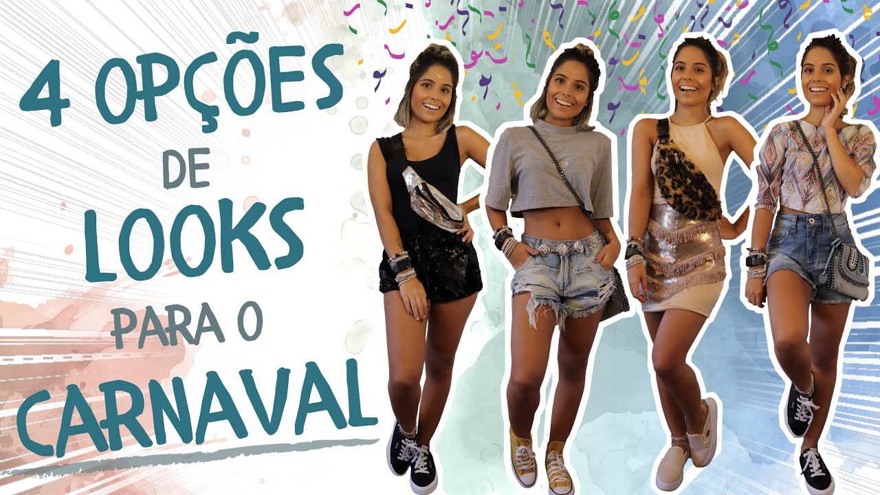 Looks Para O Carnaval Youtube