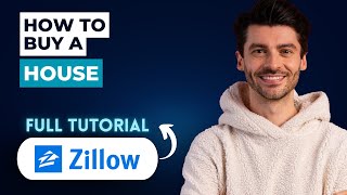 How to Buy a House on Zillow [2026 Full Guide]