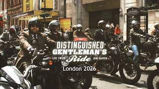 The Distinguished Gentleman's Ride DGR London 2026.