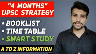UPSC 4 Months Strategy🔥| How to Prepare for UPSC in 120 Days |  Booklist, Strategy, Time Table