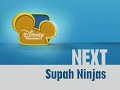 Disney Channel Supah Ninjas Up Next and MORE Bumpers [Rounded Square Era] (Fanmade, 2011)