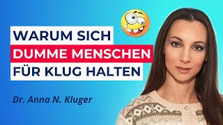 Warum halten sich dumme Menschen für klug? | Der Dunning-Kruger-Effekt