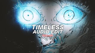 timeless (best part) - the weeknd, playboi carti [edit audio]