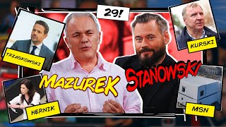 MAZUREK I STANOWSKI #29 - POWRÓT KURSKIEGO, TRZASKOWSKI W TRAMWAJU, DRZEWKA OD NIEMCA