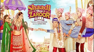 Shaadi Mein Zaroor Aana 2017  Full Movie | Hindi Facts Review | Explanation Movies | Films Film || !