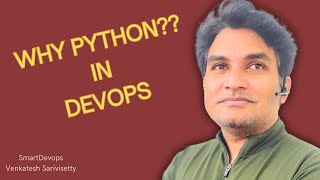 Why PYTHON essential in DEVOPS | Devops | Python | Kubernetes