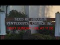 Seed of Abraham Pentecostal Church Inc. Live Stream