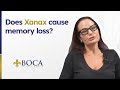 Does Xanax Cause Memory Loss?