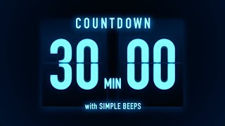 30 Minutes Countdown Timer 🔵 Flip Clock with Simple Beeps