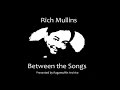 Rich Mullins: Between the Songs - Christian Vitality