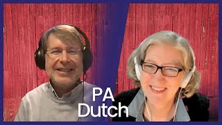 Pennsylvania Dutch Language with Mark Louden