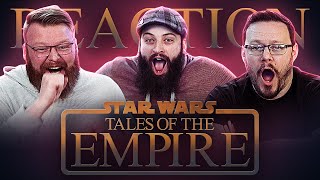 Tales of the Empire |  Trailer REACTION!!