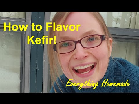 How to Flavor Kefir How to Flavor Kefir