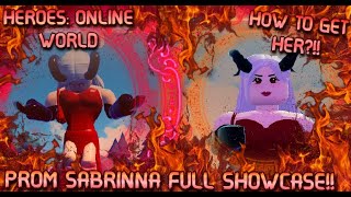 PROM SABRINNA SHOWCASE | HOW TO GET PROM SABRINNA | INFO ON Y2K MAGNETO | HEROES ONLINE WORLD!!