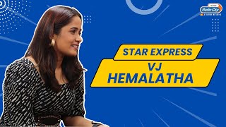 Exclusive Interview Of VJ Hemalatha - The Hardships | Star Express Kannada | Radio City