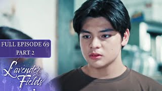 Episode 69 | Part 2 of 4 | Lavender Fields | Jodi Sta. Maria, Jericho Rosales