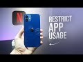 How to Restrict App Usage on iPhone (tutorial)