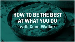 How to Be The Best At What You Do | Meaningful Moments With Cecil #inspirational #motivation