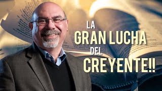 Sugel Michelen /LA GRAN LUCHA DEL CREYENTE!!!