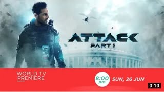 Attack Full Movie Teaser | World Television Premiere | Promo Out | John Abraham, Rakul Preet