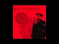 Egypt Central - The Way [HD/HQ]