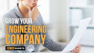 2 Key Drivers to Growing an Engineering Company