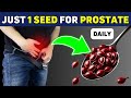 Just 1 Seed to SHRINK an Enlarged Prostate!