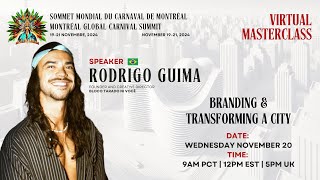 Global Carnival Summit 2024 - Masterclass: Branding a City