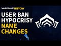 Player Ban: Username Hypocrisy - Warframe