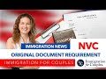 NVC - Original Document Requirement