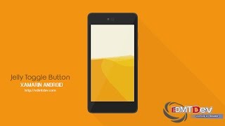 Xamarin Android Tutorialc - Jelly Toggle Button