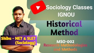 Historical Method | Methods of Social Research | IGNOU MSO 002