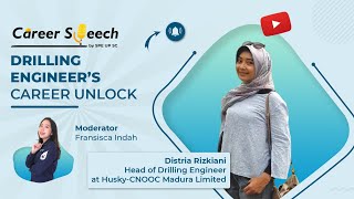 CAREER SPEECH 1.0 - DRILLING ENGIINEER’S CAREER UNLOCK | SPE UP SC