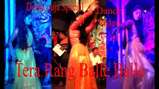 Tera Rang Balle Balle puja dance video || Brothers & production..(2021)