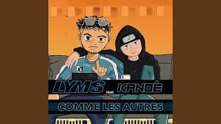 Lyms feat. Kanoé - Comme les autres (l'audio 8D)