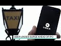 Uber Losses Continue With 2019 IPO Looming