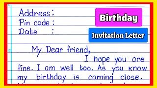 Write a Letter to Your Friend Inviting in Your Birthday Party|Informal Letter for Friend in English